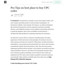 Pro Tips on best place to buy UPC codes - Getupccode - Medium
