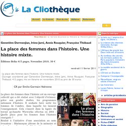 La place des femmes dans l’histoire. ... - La Cliothèque