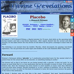 Placebo by Howard Pittman, Dreams and Visions, Divine Revelations