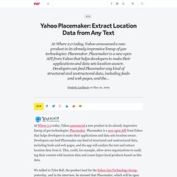 Yahoo Placemaker: Extract Location Data from Any Text