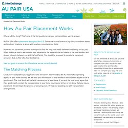 How Au Pair Placement Works