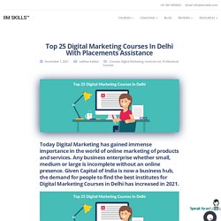 Top 25 Digital Marketing Courses In Delhi With Placements Assistance