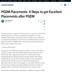 PGDM Placements- 4 Steps to get Excellent Placements after PGDM