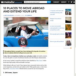10 Places to Move Abroad and Extend Your Life - StumbleUpon
