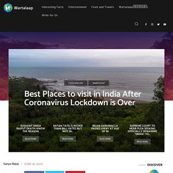 Best Places to visit in India After Coronavirus Lockdown is Over