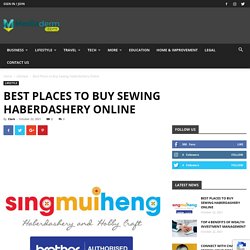 Best Places to Buy Sewing Haberdashery Online - Mediaderm