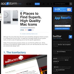6 Places to Find Superb, High Quality Mac Icons