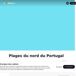 Plages du nord du Portugal