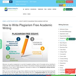 How to Write Plagiarism Free Academic Writing For Your Blog