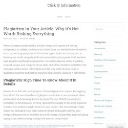 Plagiarism in Your Article: Why it’s Not Worth Risking Everything