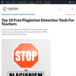 Top 10 FREE Plagiarism Detection Tools For Teachers