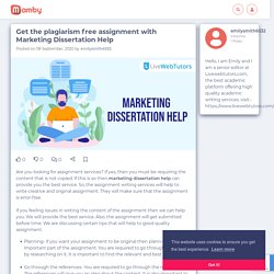 Get the plagiarism free assignment with Marketing Dissertation Help - Mamby