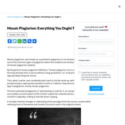 Mosaic Plagiarism: Everything You Ought to Know