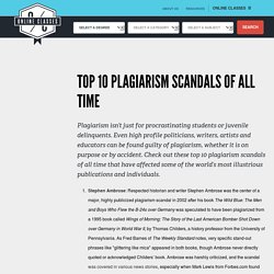 Top 10 Plagiarism Scandals of All Time