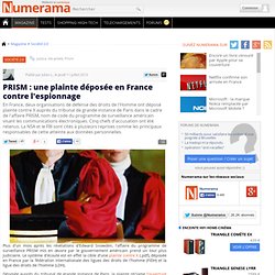 PRISM : une plainte déposée en France contre l'espionnage
