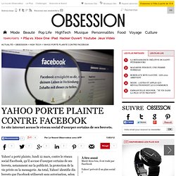 Yahoo porte plainte contre Facebook - Le Nouvel Observateur
