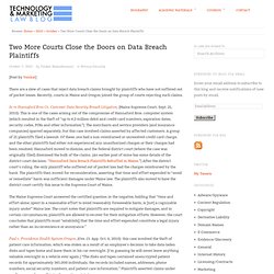 Two More Courts Close the Doors on Data Breach Plaintiffs