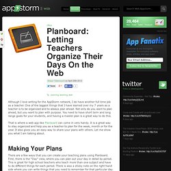 Planboard: Letting Teachers Organize Their Days On the Web