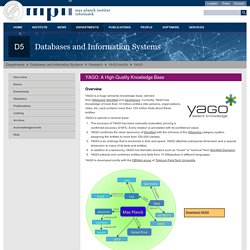 YAGO2 - D5: Databases and Information Systems (Max-Planck-Institut für Informatik)