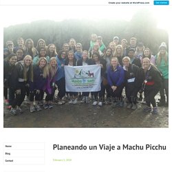 Planeando un Viaje a Machu Picchu