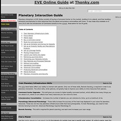 Planetary Interaction Guide - EVE Online