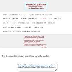 Planetary Synodic Cycles: A Major Part of History Astrology