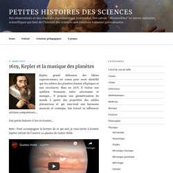 1619, Kepler et la musique des planètes – Petites histoires des sciences