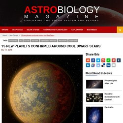 15 new planets confirmed around cool dwarf stars