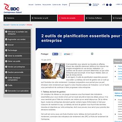 Deux outils de planification essentiels pour votre entreprise