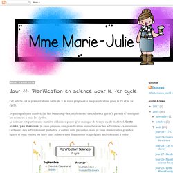 Mme Marie-Julie : Jour 11- Planification en science pour le 1er cycle