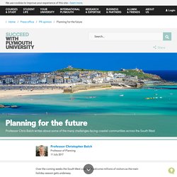 *****Impacts of tourism on coastal communities: SW England esp Cornwall and Devon (estuary view!)