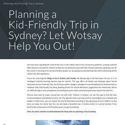 Planning a Kid-Friendly Trip in Sydney