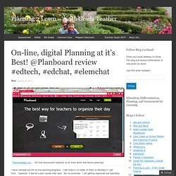 On-line, digital Planning at it’s Best! @Planboard review #edtech, #edchat, #elemchat