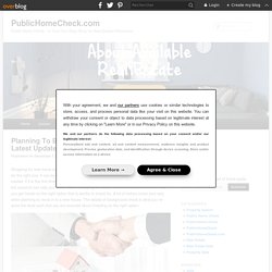 Planning To Buy Real Estate Property? Get Latest Updates From Publichomecheck.com? - PublicHomeCheck.com