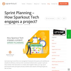 Sprint Planning - How Sparkout Tech engages a project?