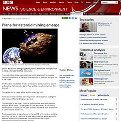 Plans for asteroid mining emerge