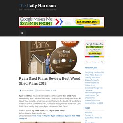 Ryan Shed Plans Review