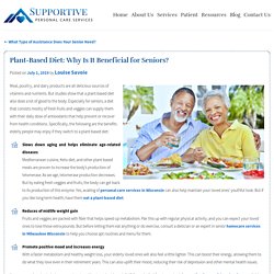 Plant-Based Diet: Why Is It Beneficial for Seniors?