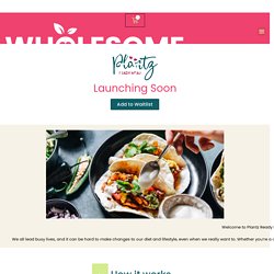 Plantz Ready Meals - Wholesome Bellies