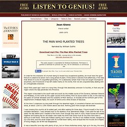 The Man Who Planted Trees by Jean Giono: free audio download (podcast) from Listen to Genius