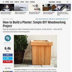 How to Build a Planter: Simple DIY Woodworking Project