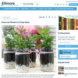 Mason Jar Planters in 5 Easy Steps - Fillmore Container