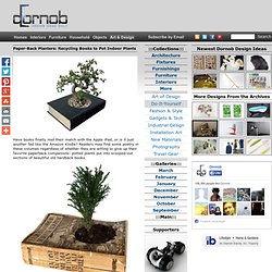 Paper-Back Planters: Recycling Books to Pot Indoor Plants « Dornob