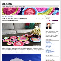 How to Make a Table Runner From Plastic Canvas Circles
