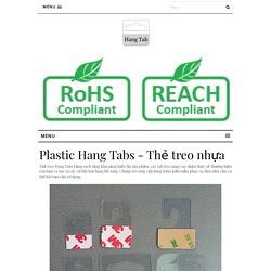 Plastic Hang Tabs - Thẻ treo nhựa - SPK Plastic Hang Tabs Made in Vietnam