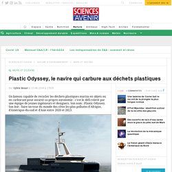 Plastic Odyssey, le navire qui carbure aux déchets plastiques