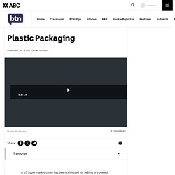 Plastic Packaging - Classroom - BTN (without CC)