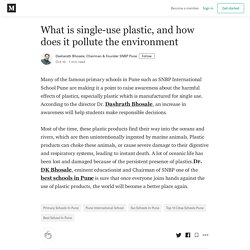 What is single-use plastic, and how does it pollute the environment