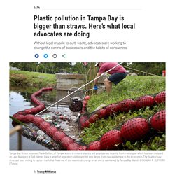 Plastic pollution in Tampa Bay is bigger than straws. Here’s what local advocates are doing