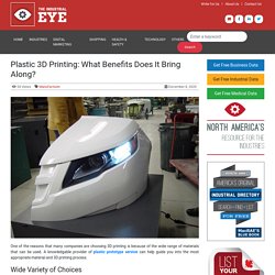 Plastic 3D Printing: What Benefits Does It Bring Along?